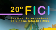 Festival Internacional de Cinema Infantil completa 20 anos e exibe filmes inéditos